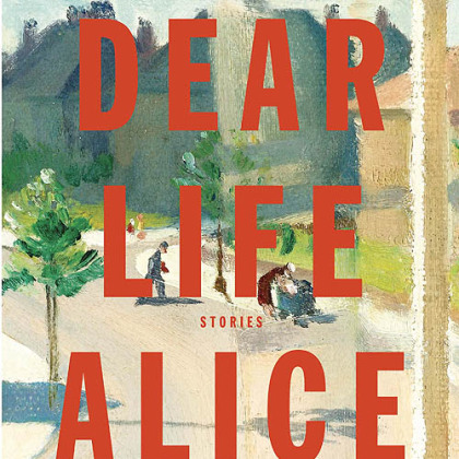 "Dear Life: Stories" (2012) by Alice Munro.